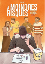 A moindres risques : immersion en "salle de shoot"