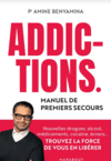 Addictions - Manuel de premiers secours