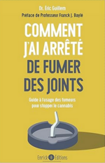 Comment j'ai arrêté de fumer des joints 